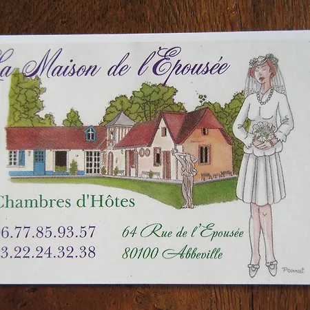 La Maison De L'epousee Bed & Breakfast Abbeville